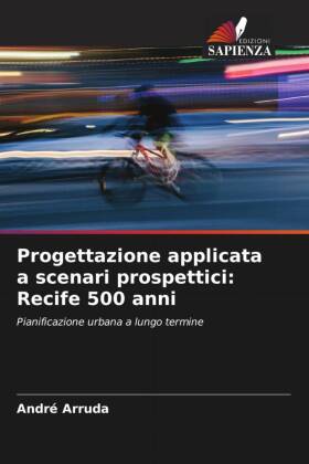 Progettazione applicata a scenari prospettici