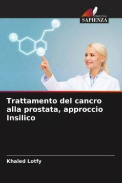 Trattamento del cancro alla prostata, approccio Insilico