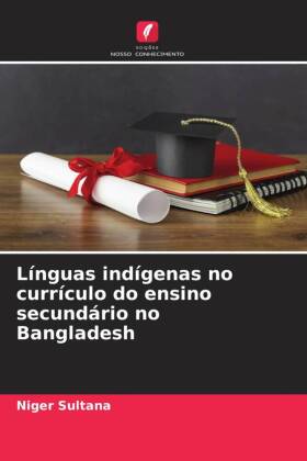 Línguas indígenas no currículo do ensino secundário no Bangladesh