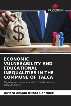 Economic Vulnerability and Educational Inequalities in the Commune of Talca