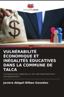 Vulnérabilité Économique Et Inégalités Éducatives Dans La Commune de Talca