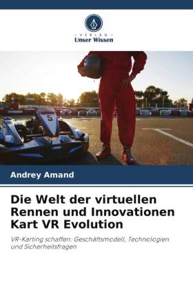 Welt der virtuellen Rennen und Innovationen Kart VR Evolution