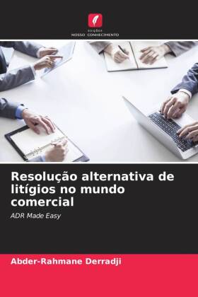 Resolução alternativa de litígios no mundo comercial