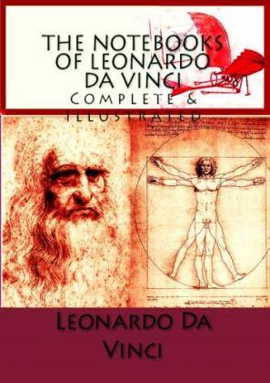 The Notebooks of Leonardo Da Vinci