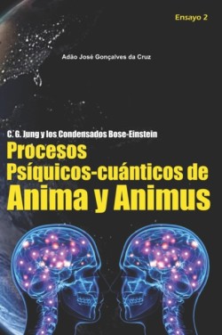 C. G. Jung y los condensados Bose-Einstein