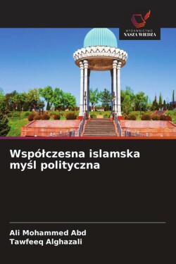 Wspólczesna islamska myśl polityczna