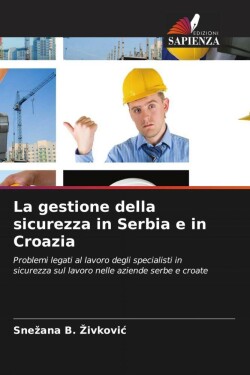 gestione della sicurezza in Serbia e in Croazia