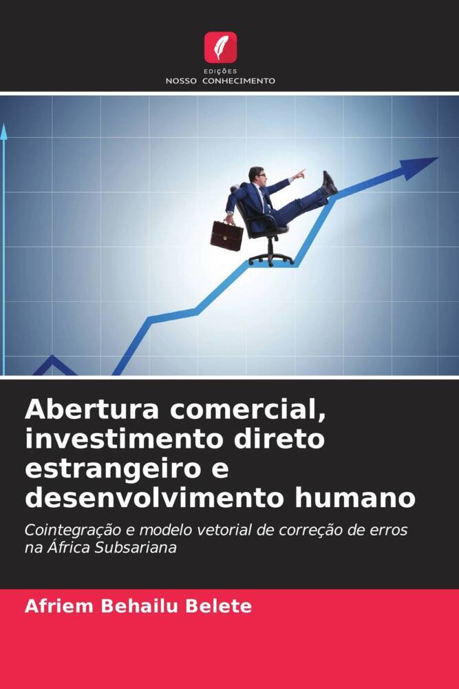 Abertura comercial, investimento direto estrangeiro e desenvolvimento humano