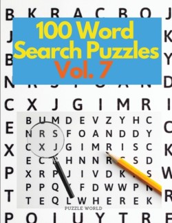 100 Word Search Puzzles Vol. 7