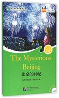 Mysterious Beijing (for Teenagers) - Friends Chinese Graded Readers (Level 6)