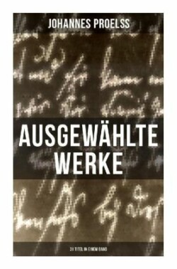 Ausgewählte Werke (31 Titel in einem Band)