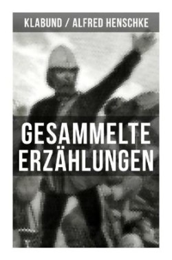 Gesammelte Erzählungen von Klabund