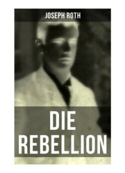 Die Rebellion
