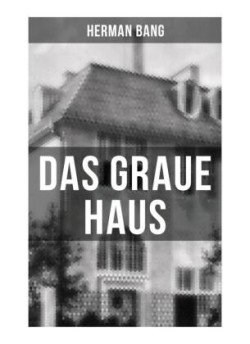 Das graue Haus