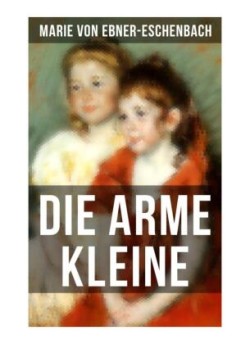 Die arme Kleine