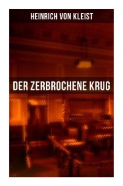 Der zerbrochene Krug