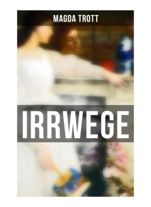 IRRWEGE