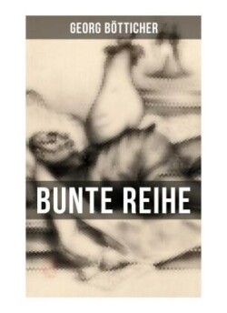 Bunte Reihe