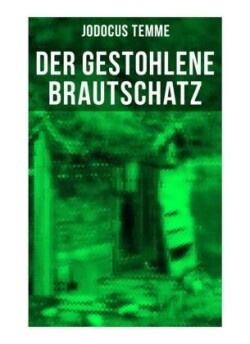 Der gestohlene Brautschatz