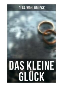 Das kleine Glück