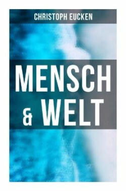 Mensch & Welt