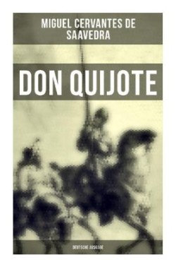 DON QUIJOTE (Deutsche Ausgabe)