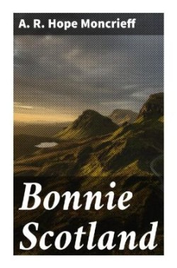 Bonnie Scotland