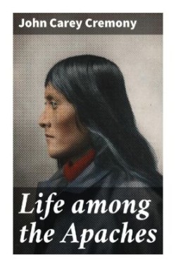 Life among the Apaches