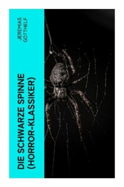 Die schwarze Spinne (Horror-Klassiker)