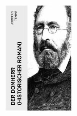 Der Domherr (Historischer Roman)