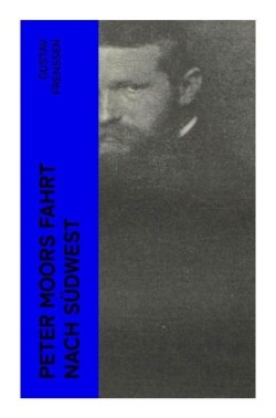 Peter Moors Fahrt nach Südwest