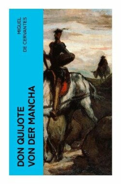 Don Quijote von der Mancha