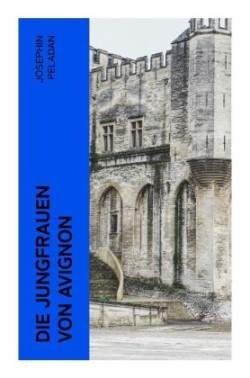 Die Jungfrauen von Avignon