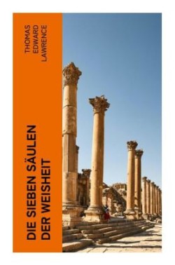 Die sieben Säulen der Weisheit