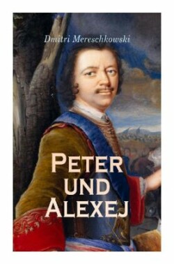 Peter und Alexej