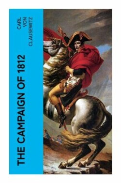 The Campaign of 1812