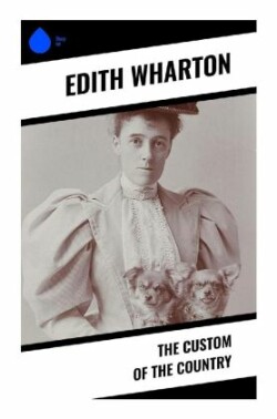 The Custom of the Country