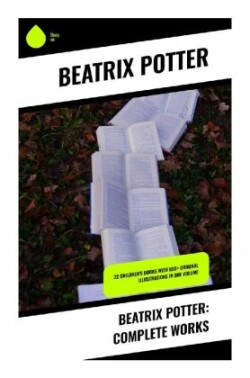 Beatrix Potter: Complete Works