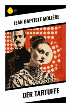 Der Tartuffe