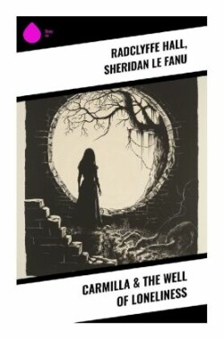 Carmilla & The Well of Loneliness