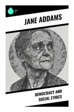 Democracy and Social Ethics