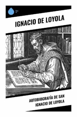 Autobiografía de San Ignacio de Loyola