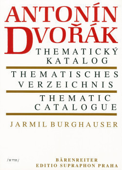Antonín Dvořák - Thematisches Verzeichnis