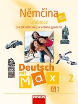 Deutsch Mit Max A1/díl 2 Učebnice