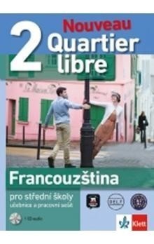 Quartier Libre Nouveau 2 (A2-B1) – učebnice s prac. sešitem + CD