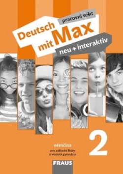 Deutsch mit Max neu + interaktiv 2 Pracovní sešit (2017)