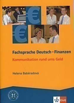 Fachsprache Deutsch - Finanzen: Kommunikation Rund Ums Geld