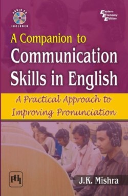 Companion to Communication Skills In English A Practical Approach To Improving Pronunciation