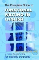 Complete Guide to Functional Writing in English