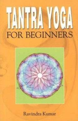 Tantra Yoga for Beginners
